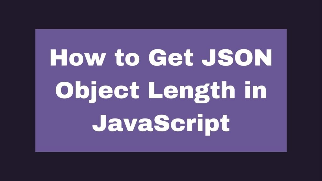 check length of json object javascript
